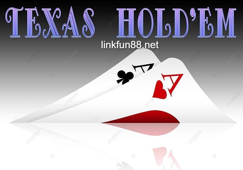 Texas Hold’em dễ chơi và dễ thắng