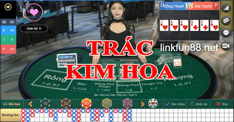 Trác Kim Hoa online tại Fun88