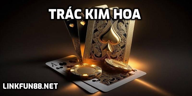 Trác Kim Hoa