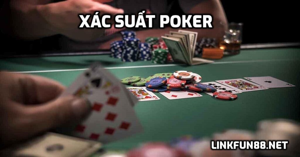Xác suất Poker
