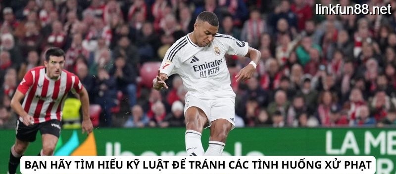 Bạn hãy tìm hiểu kỹ luật