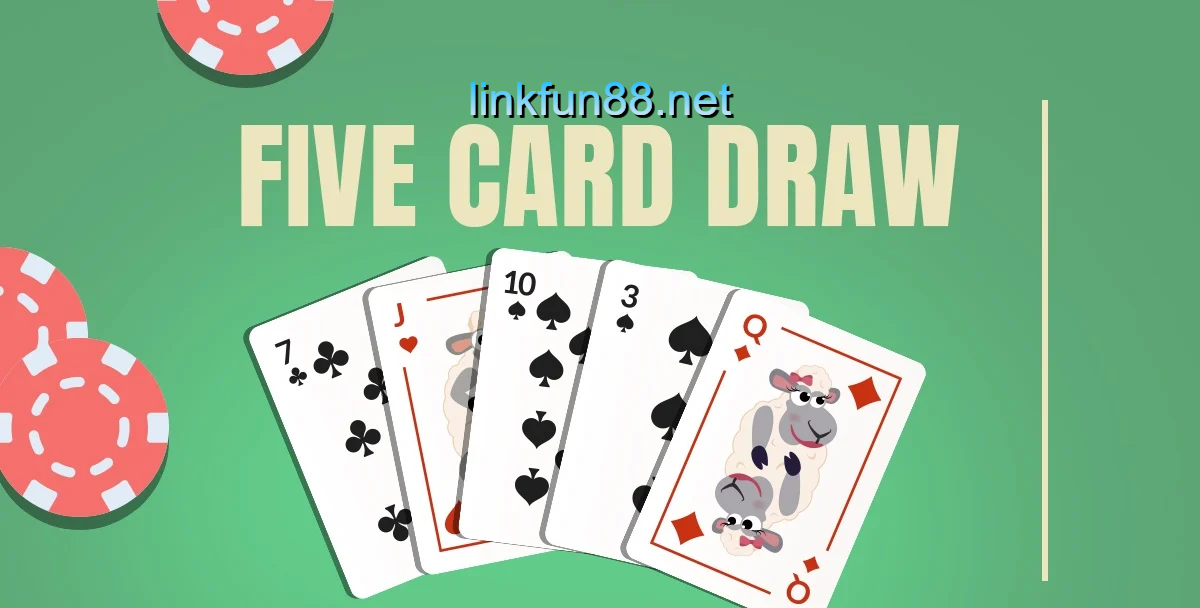 Five Card Draw
