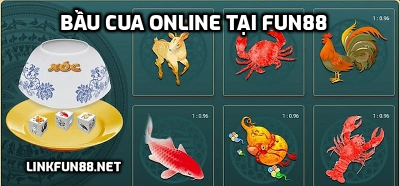 Bầu Cua online tại Fun88