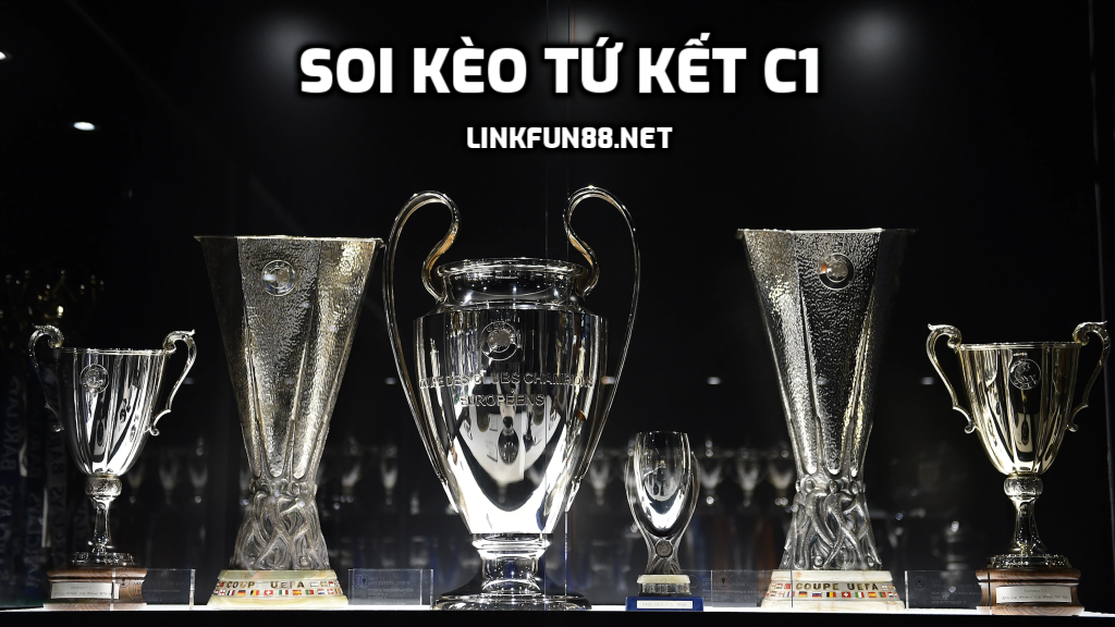Kèo tứ kết C1