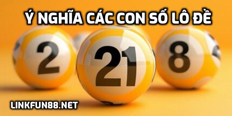 Ý nghĩa các con số lô đề
